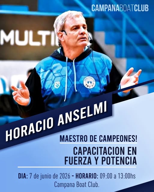 Capacitación en Fuerza y Potencia con Horacio Anselmi, Maestro de Campeones – Campana Boat Club